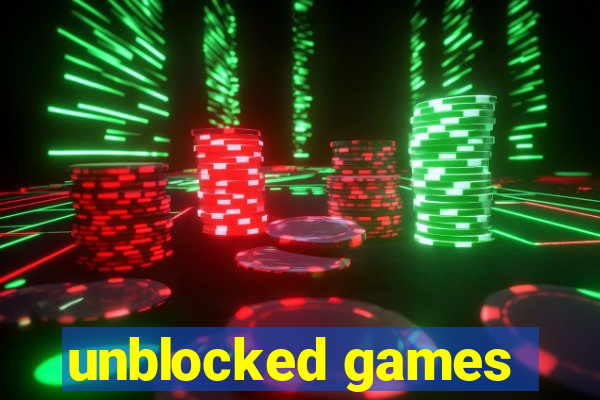 unblocked games